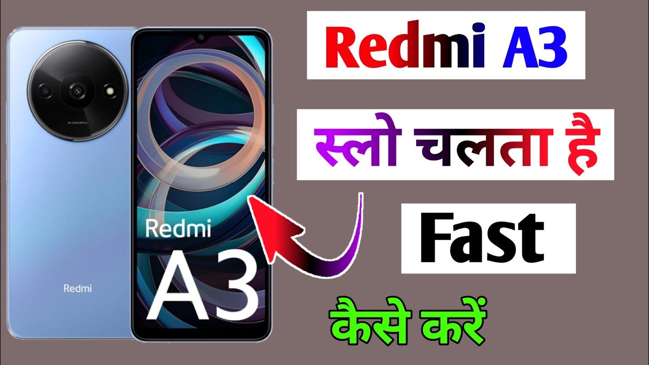 redmi a3 mobile slow chalta hai kya Kare / redmi a3 fast kaise kare / how to fast redmi a3