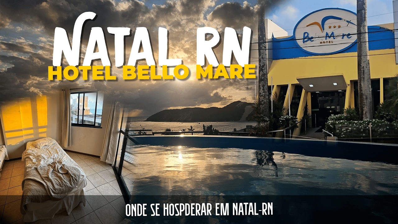 HOTEL BELLO MARE EM NATAL: O Melhor Custo-Benefício de Ponta Negra? (Tour Completo)