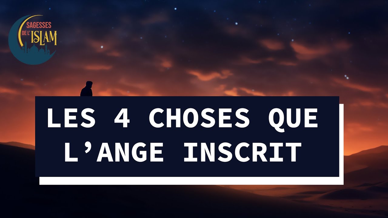 LES 4 CHOSES QUE  L'ANGE INSCRIT