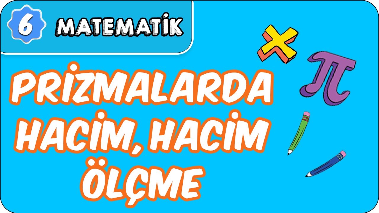 Prizmalarda Hacim / Hacim Ölçme | 6. Sınıf Matematik #evokul Kampı