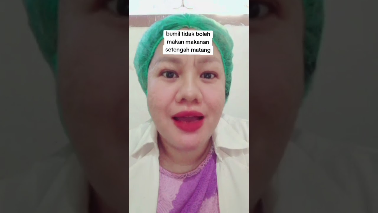 bumil tidak boleh makan makanan setengah matang. 