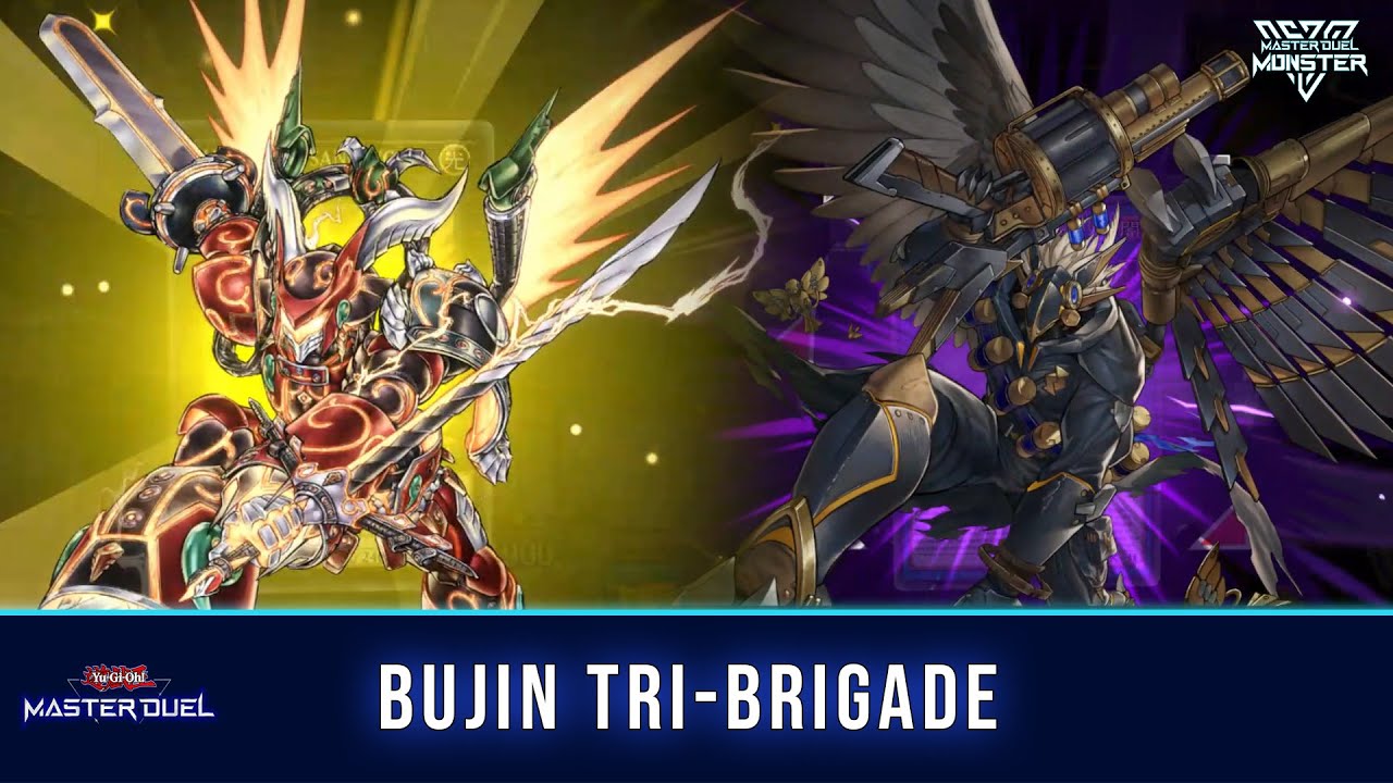 BUJIN TRI-BRIGADE DECK MASTER DUEL GAMEPLAY AND DECKLIST [YU-GI-OH! MASTER DUEL] 2022