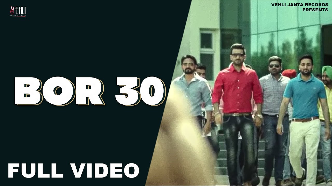 Bor 30(Full Song) | Jagdeep Randhawa | Punjabi Songs 2015 | Vehli Janta Records