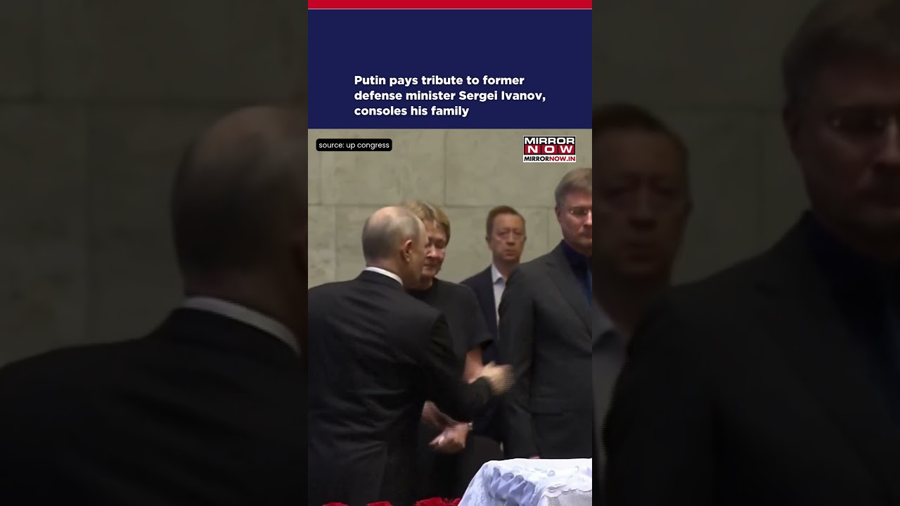 President Putin Pays Tribute To Former Defence Minister Sergei Ivanov, Consoles His Family #shorts