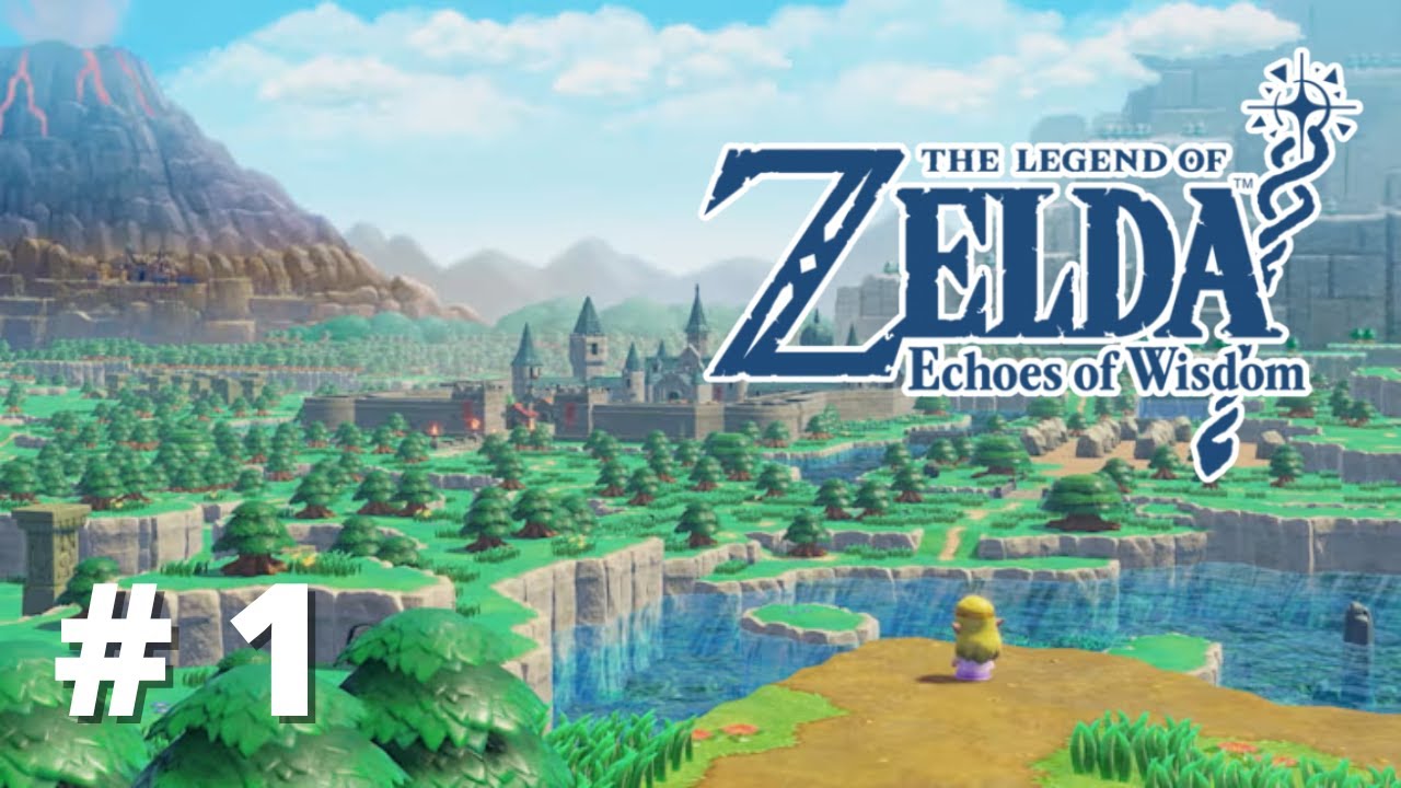 LA LEGENDE DE LINK | Let's Play The Legend Of Zelda : Echoes Of Wisdom | Ep.1