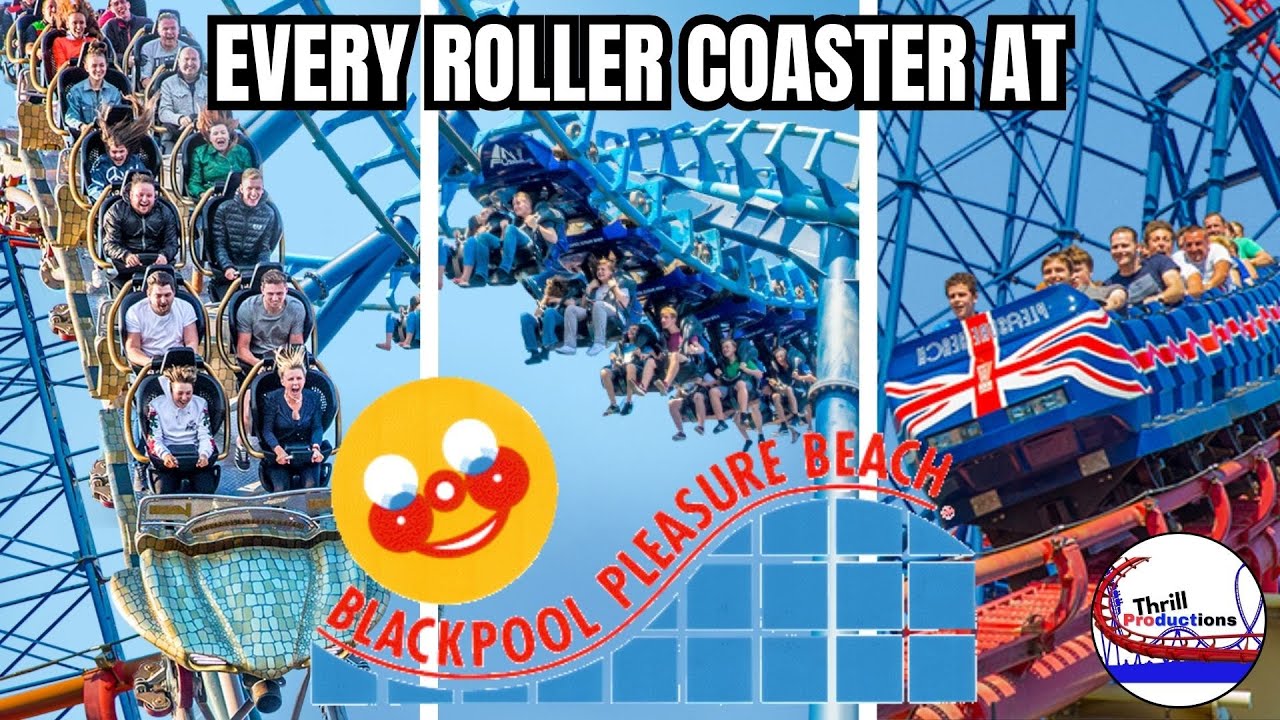 Every Roller Coaster at Blackpool Pleasure Beach! (2024 Edition)