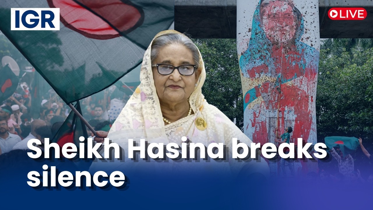 LIVE: Sheikh Hasina's First Media Address Since Ouster | IGR | India Global Review