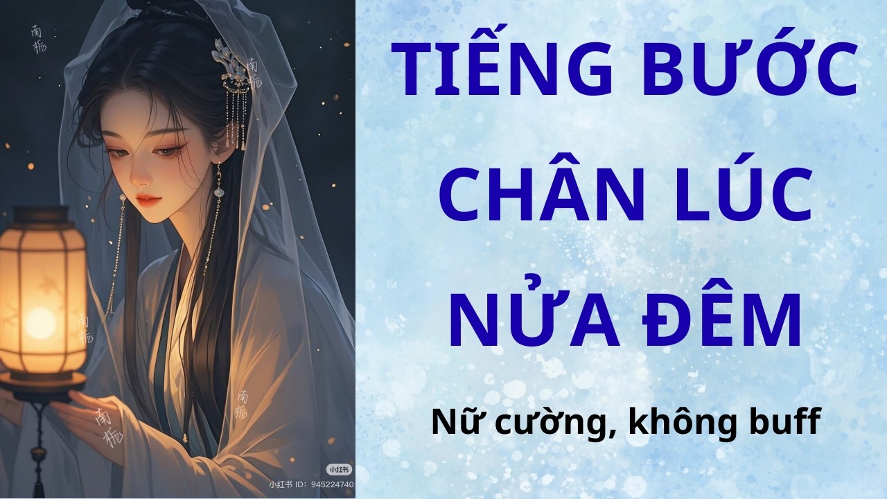 TỪ BẤT TỬ ĐẾN PHI THĂNG | Phần 2 Nữ Chính Thông Minh, Tự Mình Tu Luyện | Nghe Truyện Hay