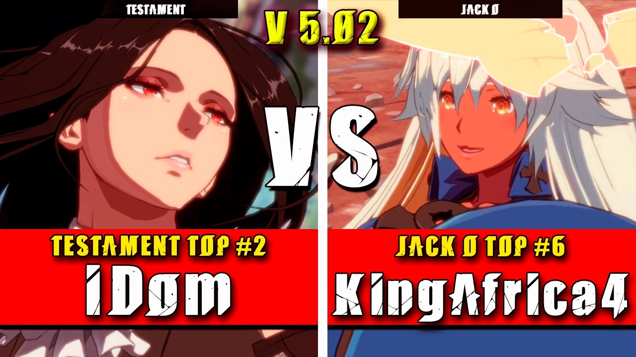 GGST | iDom (Testament) VS KingAfrica4 (Jack O) | Guilty Gear Strive High level gameplay