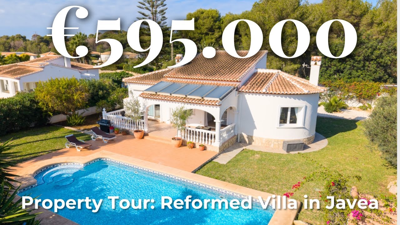 Touring A €595.000 Reformed Villa in Javea, Costa Blanca, Spain