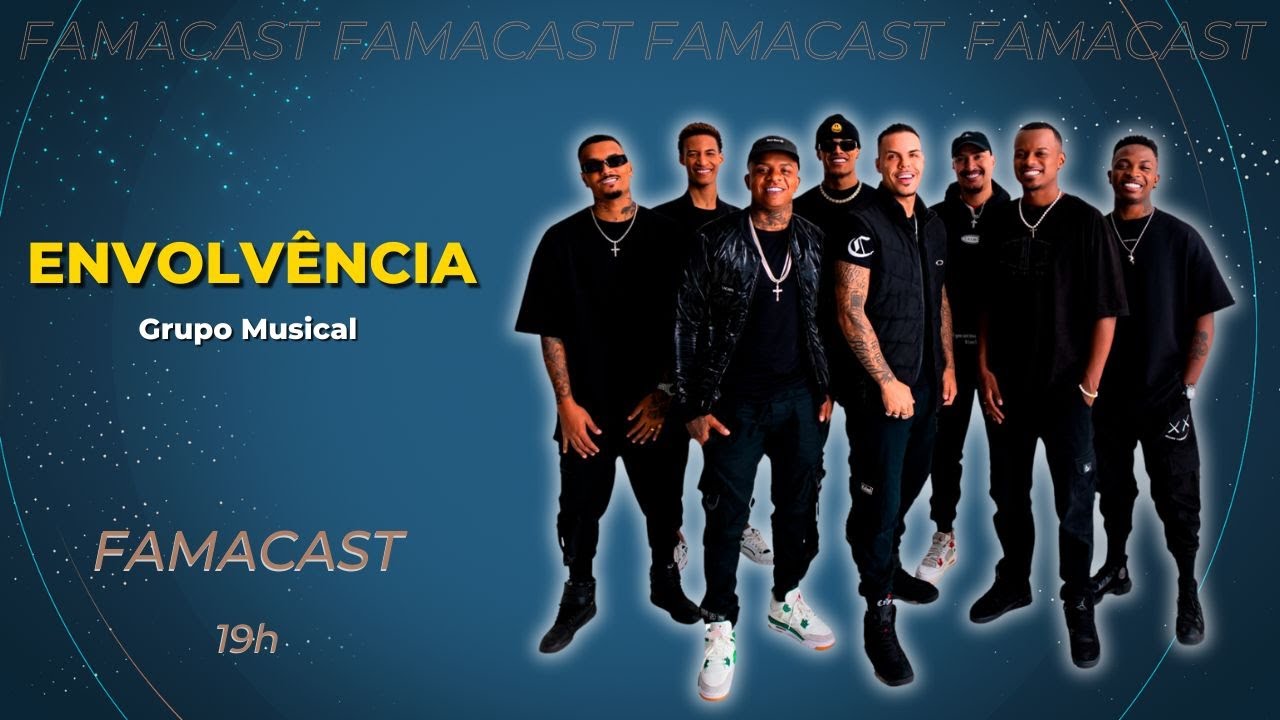 GRUPO ENVOLVÊNCIA | 24/04/2024 | FAMACAST