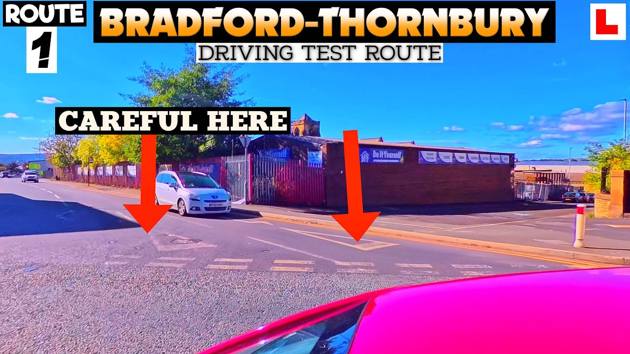 ЭКЗАМЕНАЦИОННЫЙ МАРШРУТ ПО ВОЖДЕНИЮ БРЭДФОРДА ТОРНБЕРИ, ЧАСТЬ 1 #drivingtestvideo