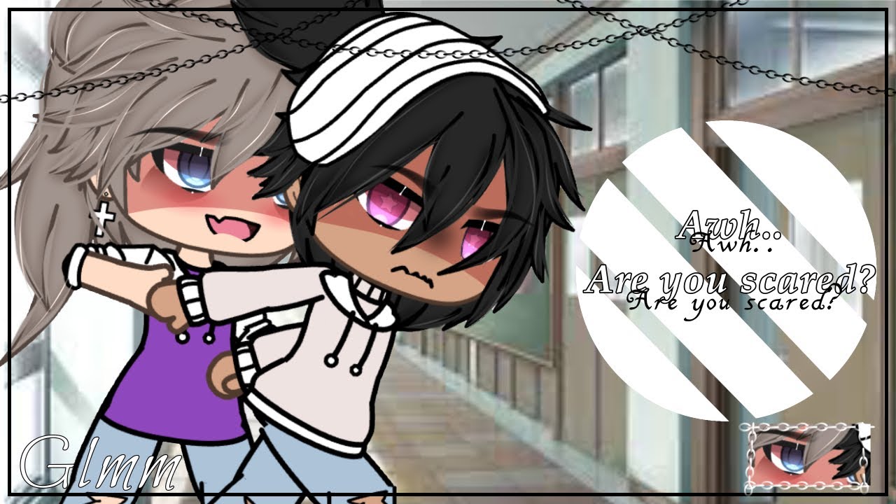 “Awh.. Are You Scared?” // BL // Tw: Family Issues // Gay // Gacha Life Mini Movie // dollygacha