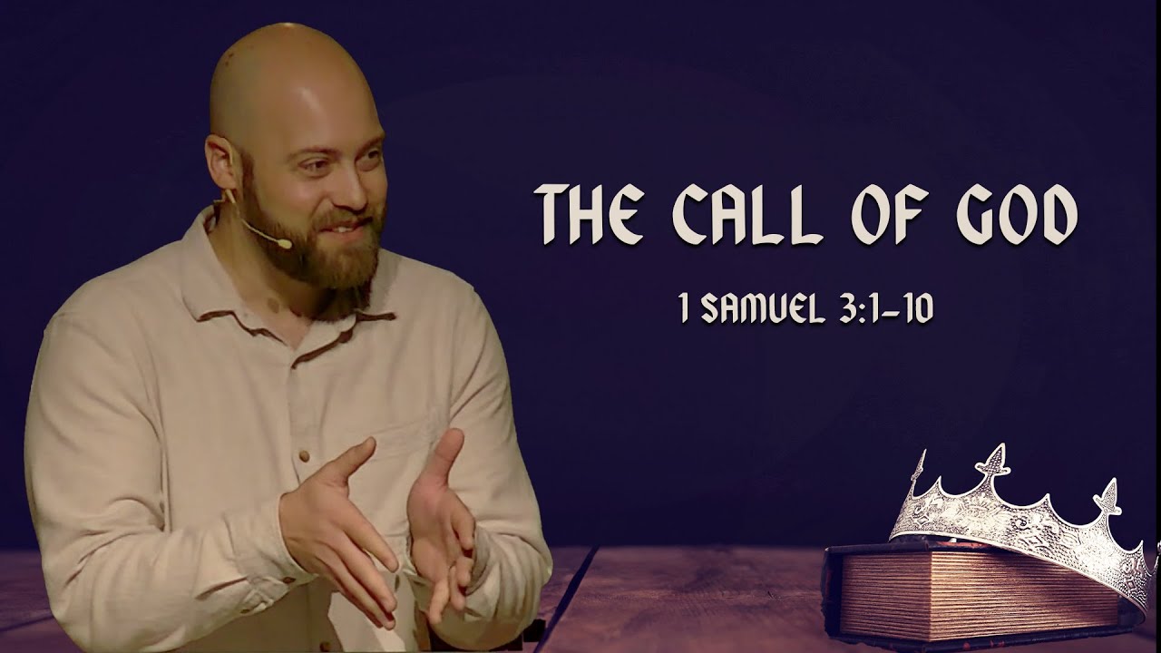 1 Samuel 3:1-10 || The Call of Samuel