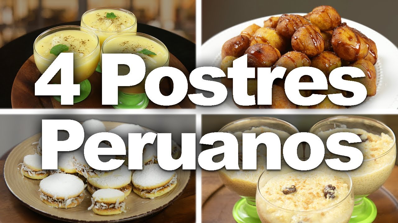 4 Postres Peruanos | Sabores del Per&uacute;