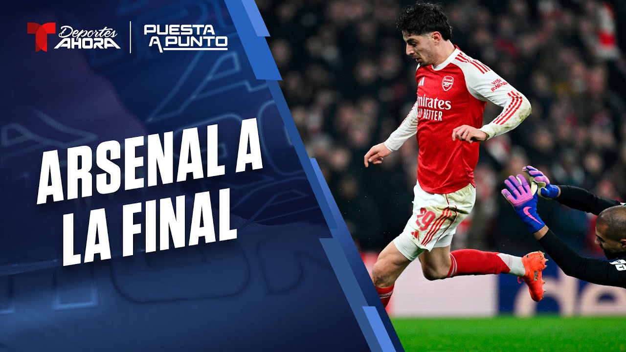 Puesta a Punto | Show completo | Arsenal elimina al Chelsea y se mueve el mercado europeo