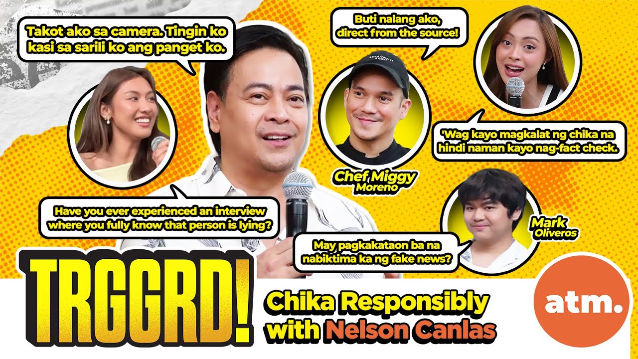 TRGGRD!: CHIKA RESPONSIBLY WITH NELSON CANLAS (EP86)