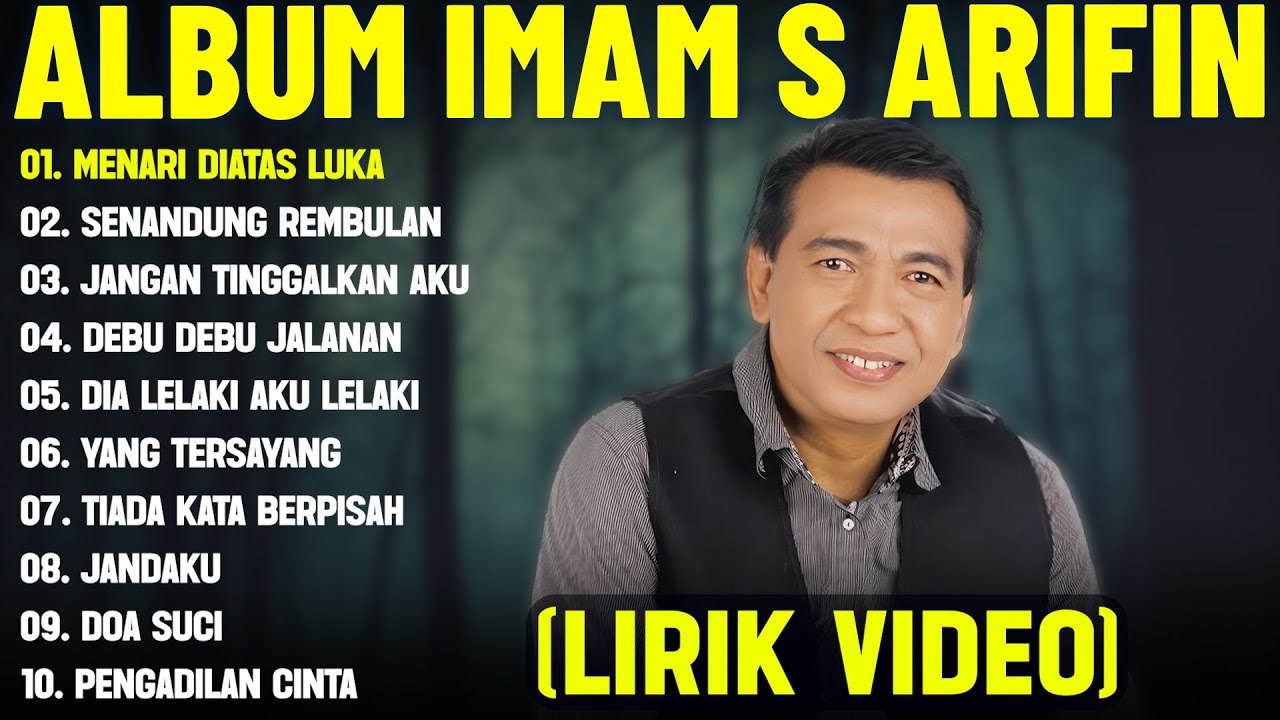 MENARI DIATAS LUKA - IMAM S ARIFIN FULL ALBUM TERBAIK (LIRIK VIDEO) SENANDUNG REMBULAN-DANGDUT LAWAS