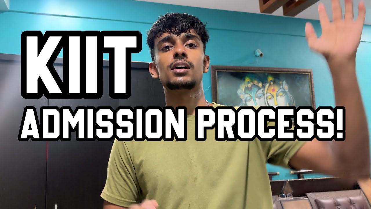 KIIT Admission process explained!( 