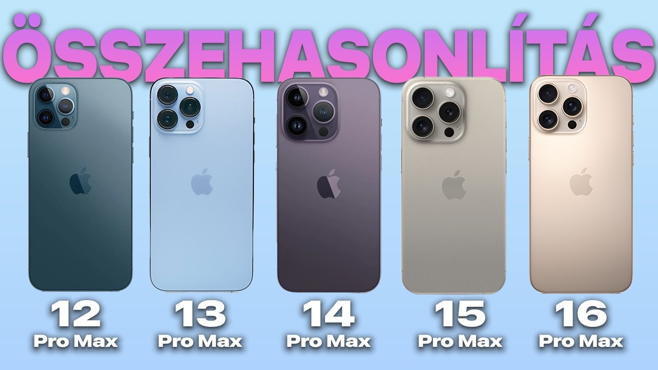 A NAGY iPhone összehasonlítás (12 Pro - 13 Pro - 14 Pro - 15 Pro - 16Pro)