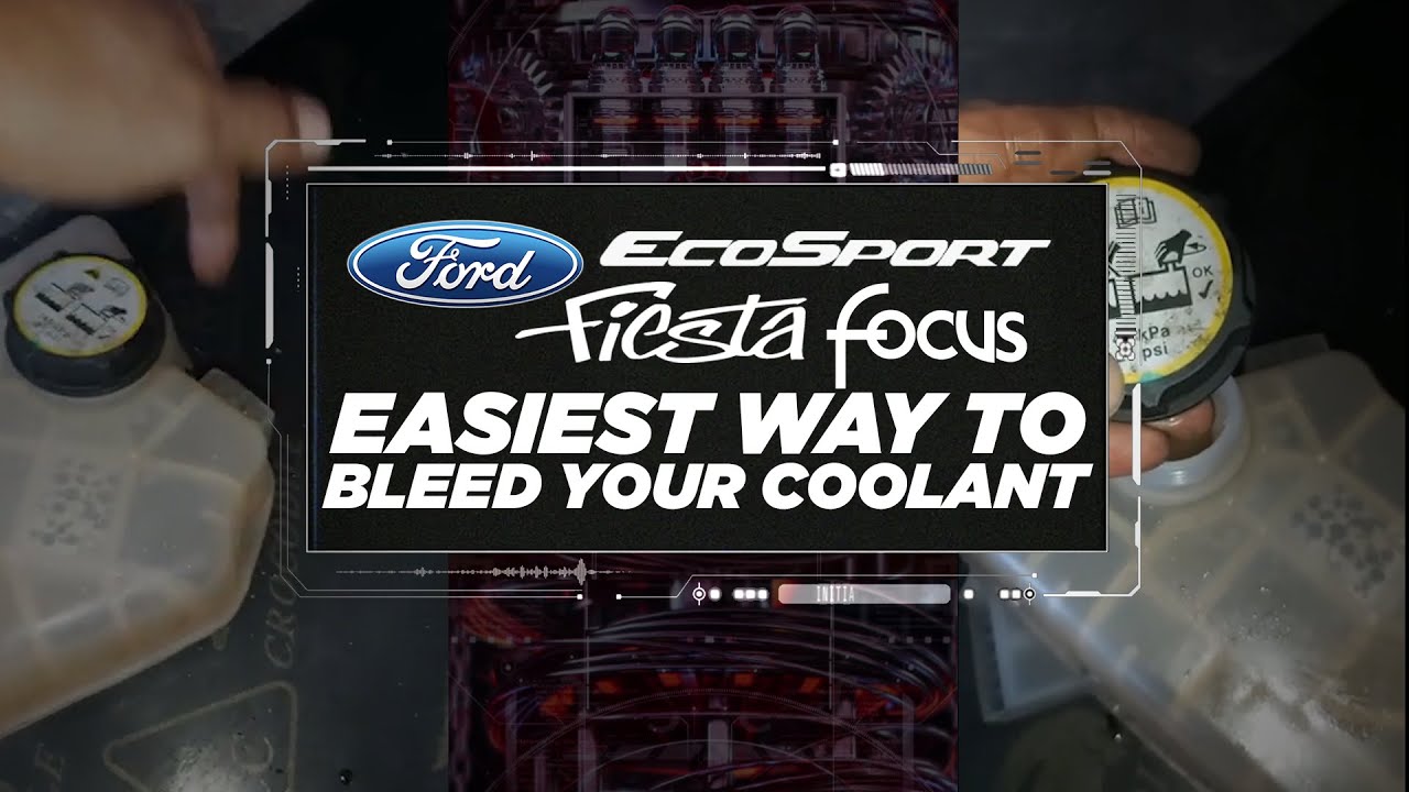 FORD ECOSPORT, FIESTA, AND FOCUS, EASIEST WAY TO BLEED YOUR COOLANT | MASTER GARAGE