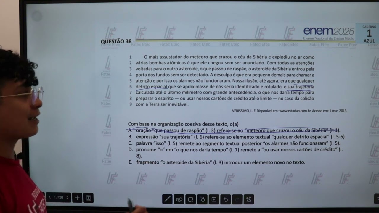 Enem 2025  C. Azul - Questão 38 Com base na organização coesiva desse texto, o(a)