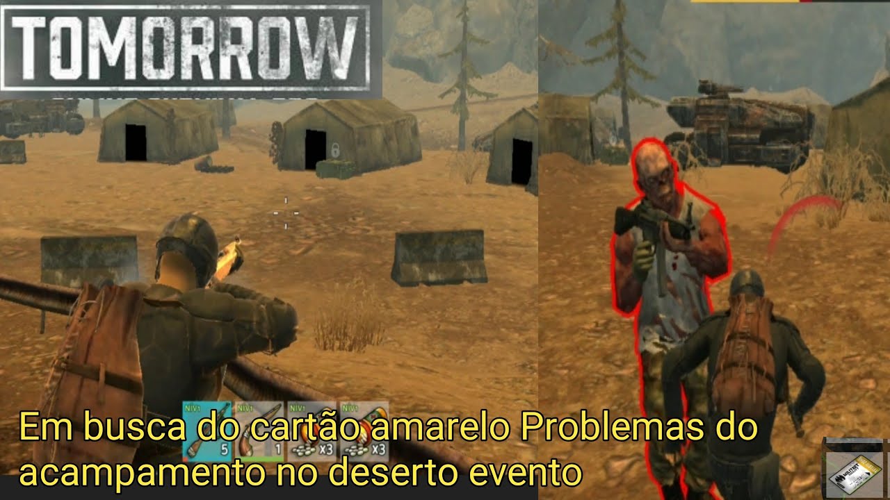 Tomorrow gameplay evento problemas no acampamento do deserto próxima etapa Fort havok 