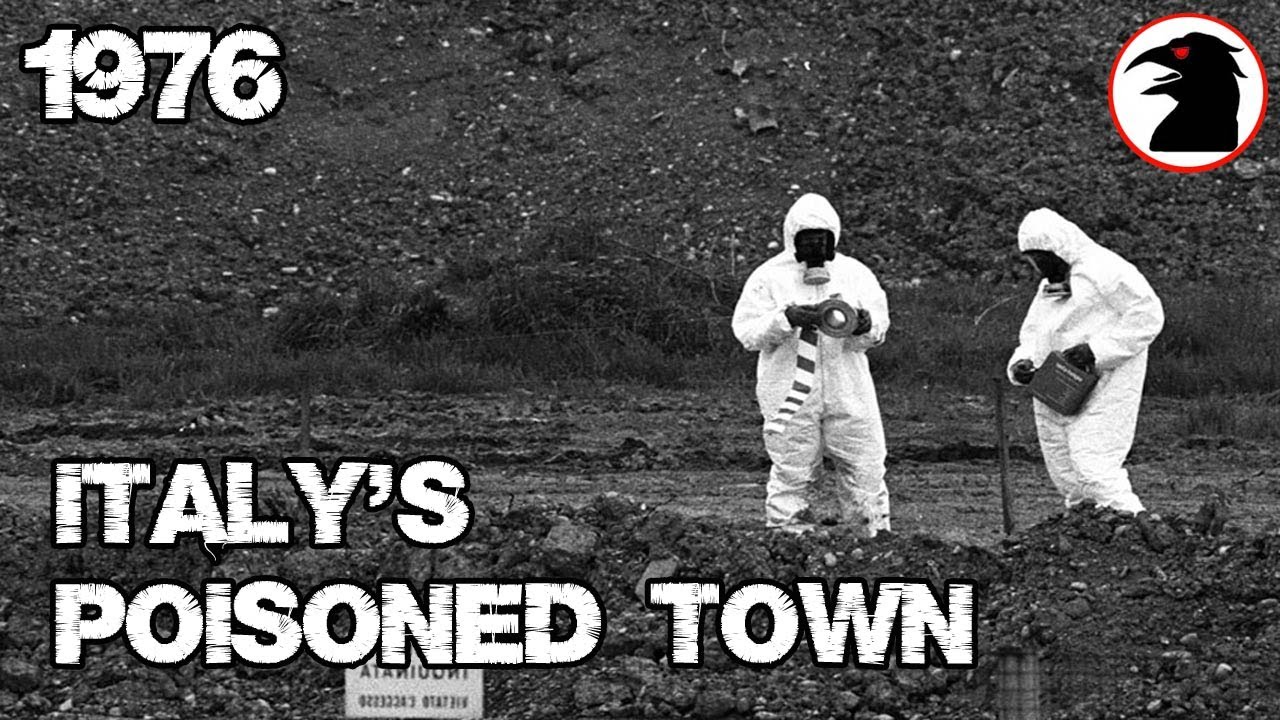 The Seveso Dioxin Disaster - 