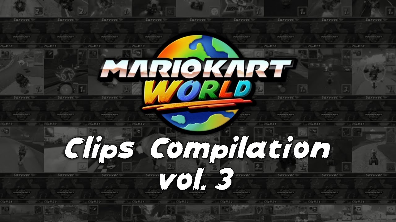 Mario Kart World Clips Compilation Vol. 3