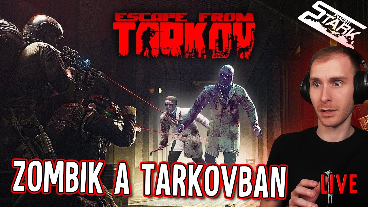 Tarkov PvE - 12.Rész (Terjed a ZOMBIVÍRUS a Tarkovban!) - Stark LIVE