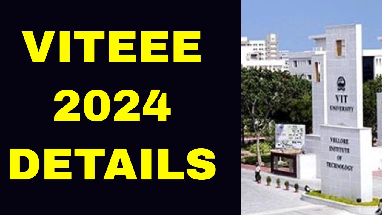 VITEEE 2024 | Application Date | Entrance Exam & Result Dates | VIT | MS Everything