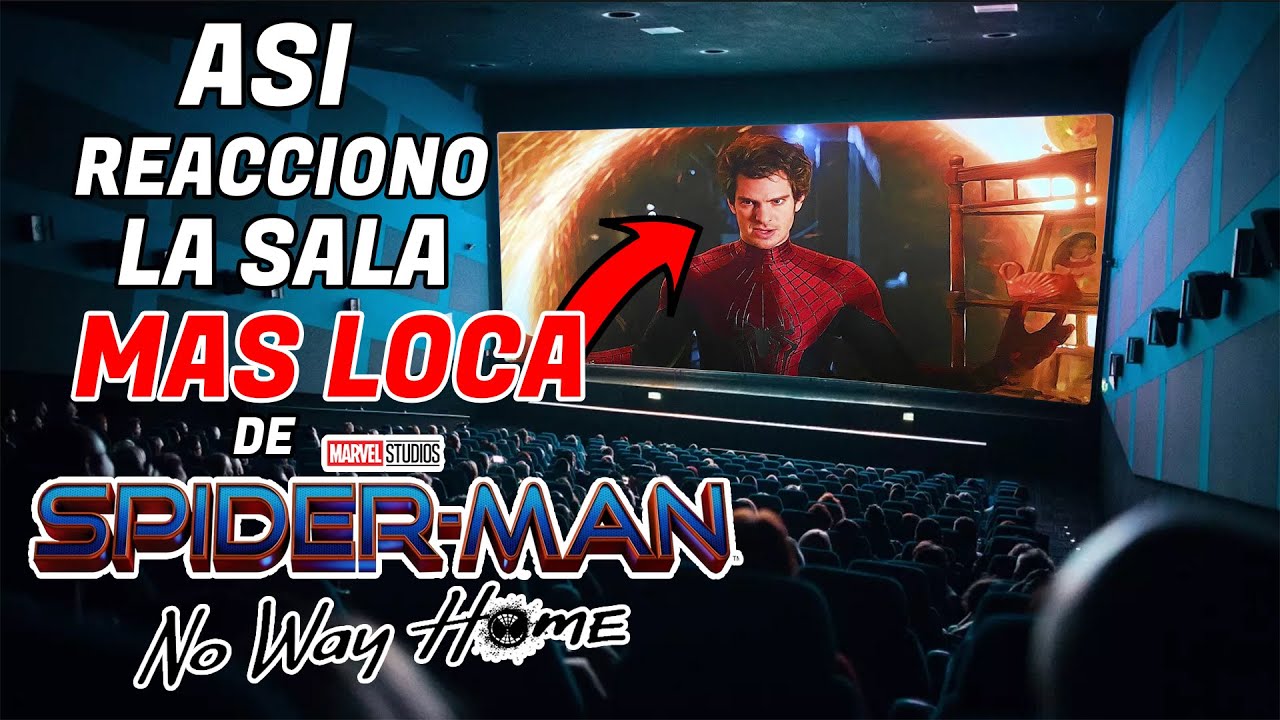 Asi REACCIONO La MEJOR SALA a Spider-Man: No Way Home! (Mejores Escenas en HD)