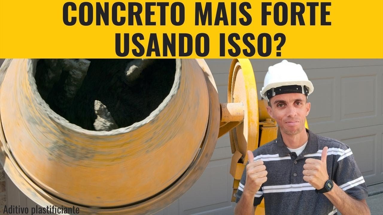 ADITIVO PLASTIFICANTE PARA CONCRETO? O QUE É ISSO? | Quando Usar Aditivo Plastificante no Concreto
