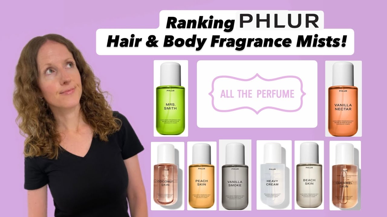 Ranking Phlur Hair & Body Fragrance Mists!