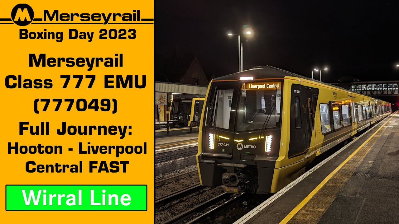 Merseyrail's Boxing Day 2023 EXPRESS Service! 2: Hooton - Liverpool Central