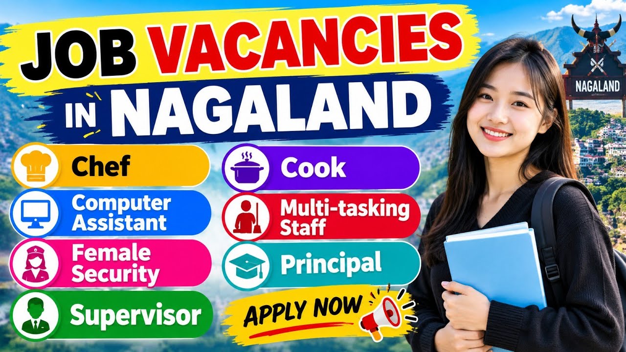Latest Job Vacancies in Nagaland - 16 September 2026