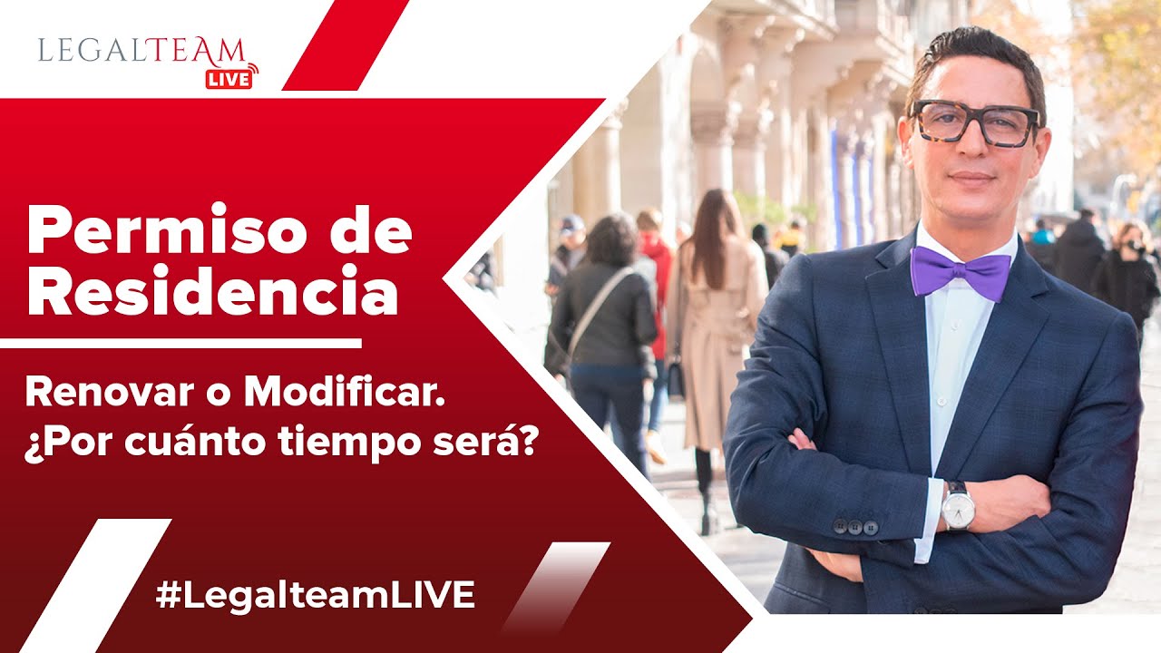 España: Modificar o Renovar mi permiso de residencia. ¿Será de 2 o 4 años?