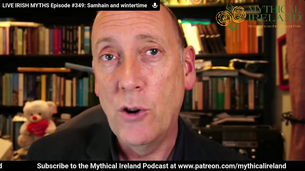 LIVE IRISH MYTHS Episode #349: Samhain and wintertime