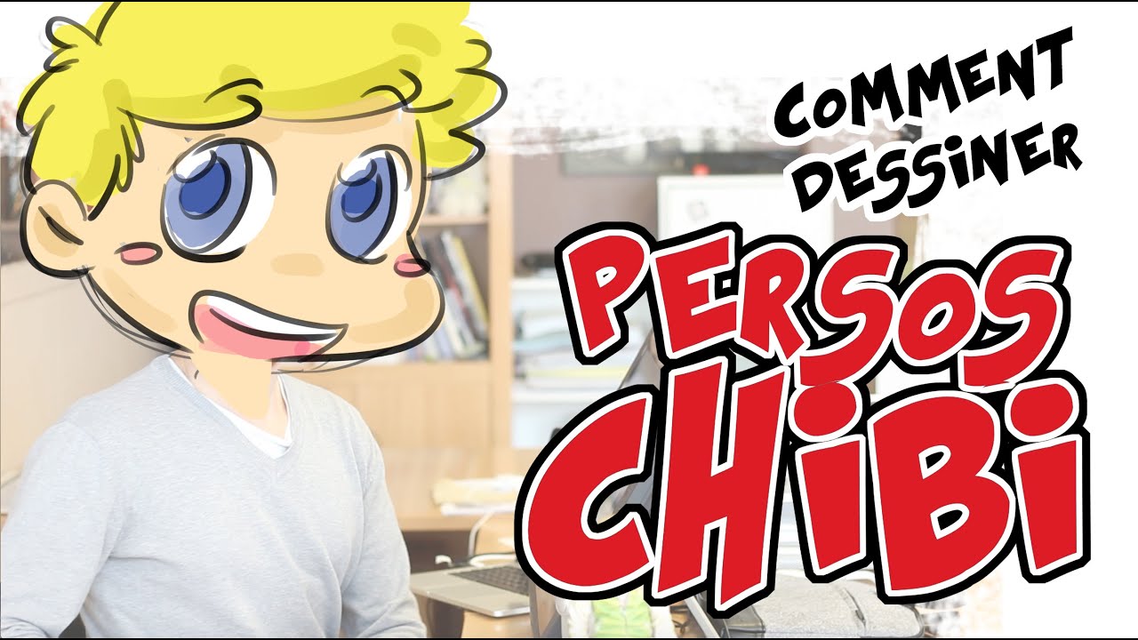 Dessiner un CHIBI