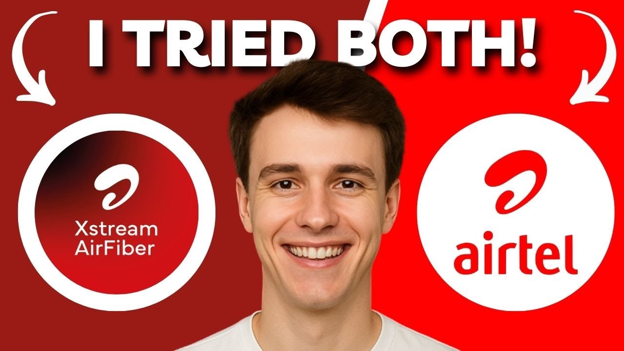 Airfiber Vs Airtel Fiber | Which Internet Service Is Better in 2026?