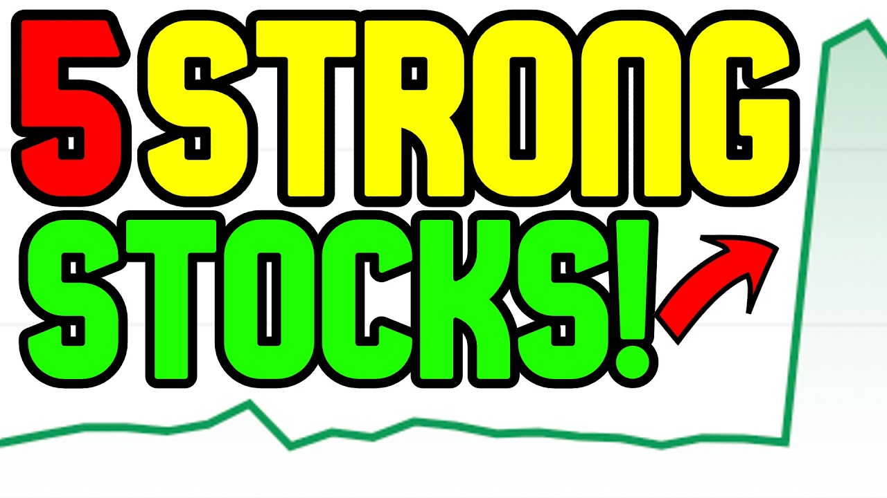 5 STRONG Stocks That Are About  To ERUPT🚀