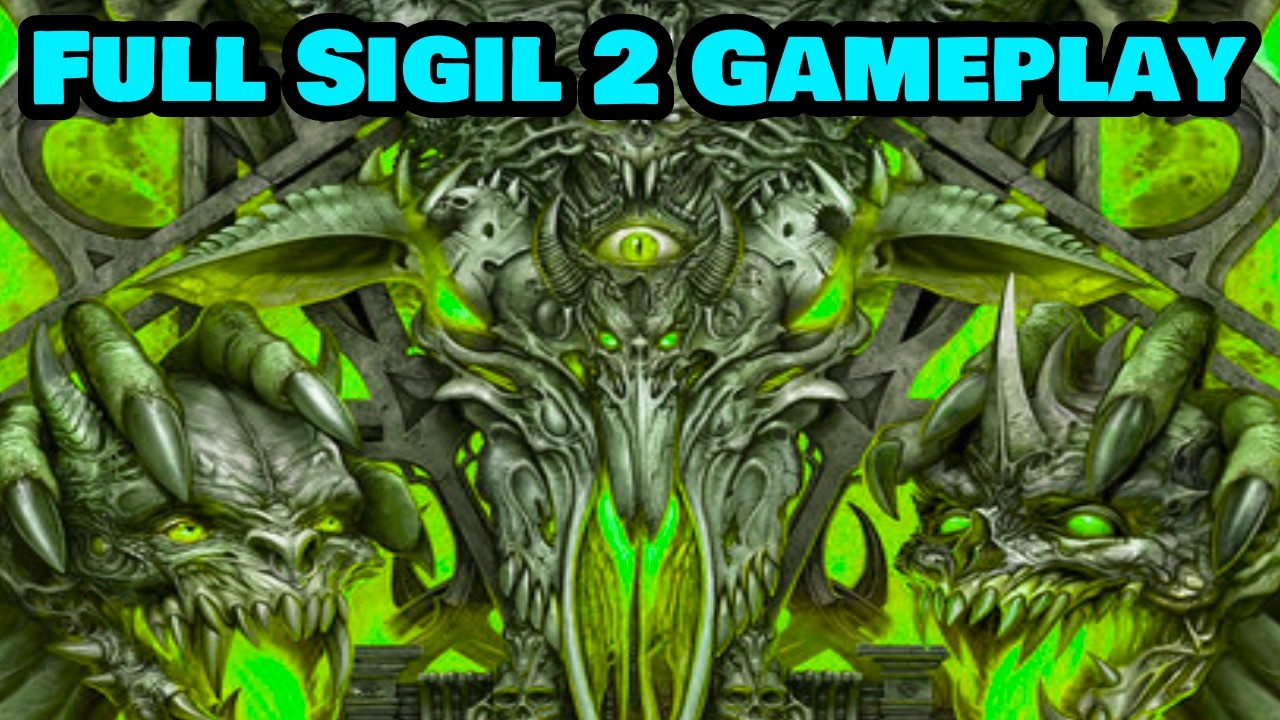 Full Sigil 2 Gameplay