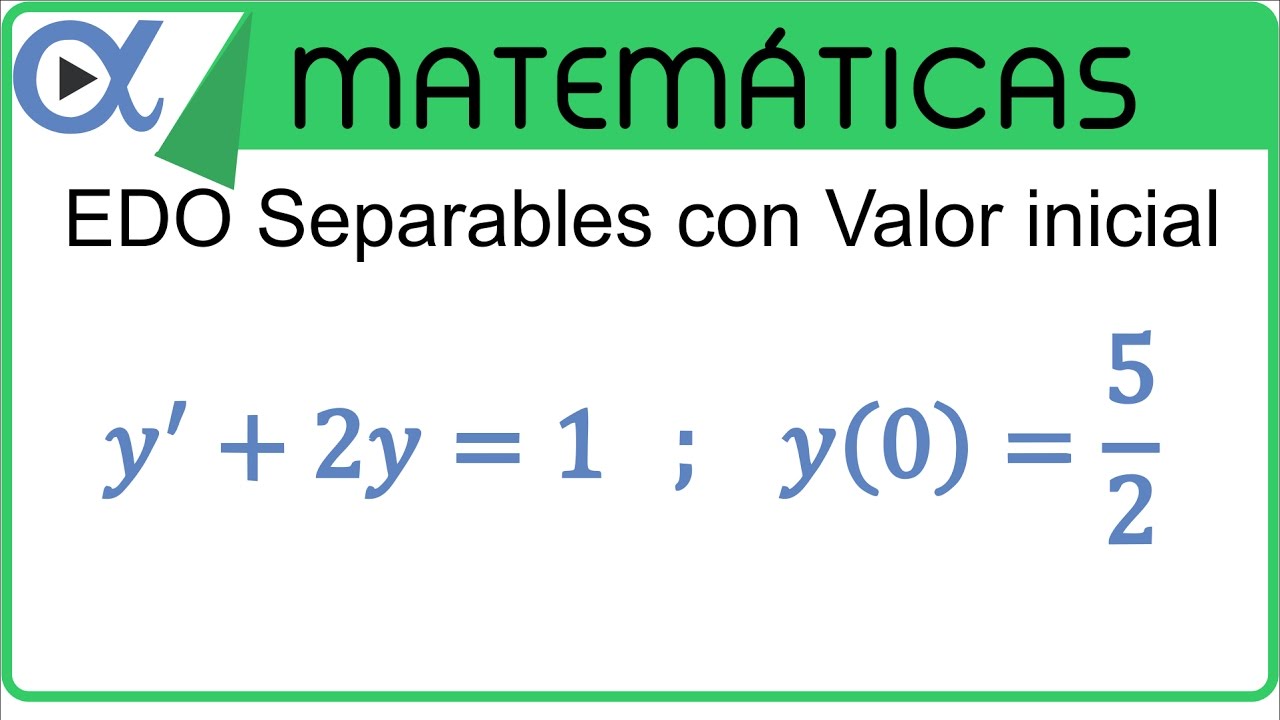 Ecuaciones diferenciales ordinarias (separación de variables con valor inicial) ejemplo 15 | Vitual