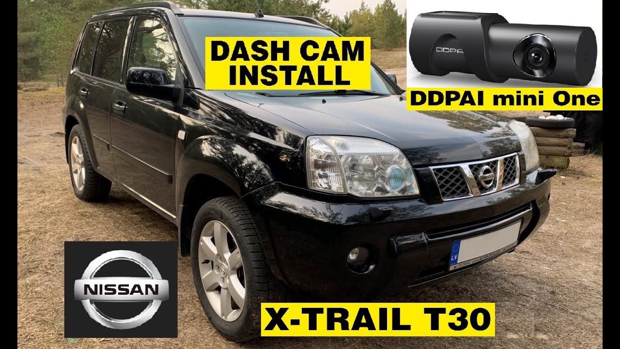 DDPAI mini One dash cam instal in a Nissan X-trail T30