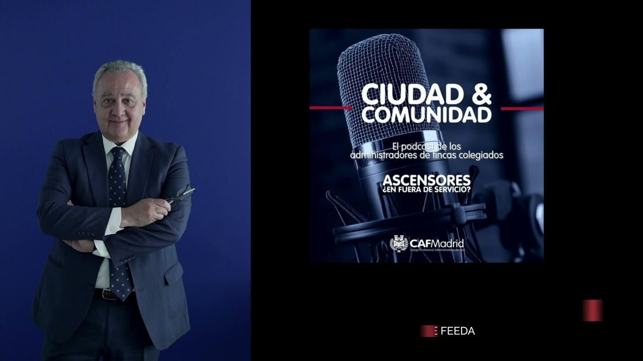 FEEDA analiza el impacto de la nueva ITC de ascensores en el podcast “Ciudad y Comunidad”