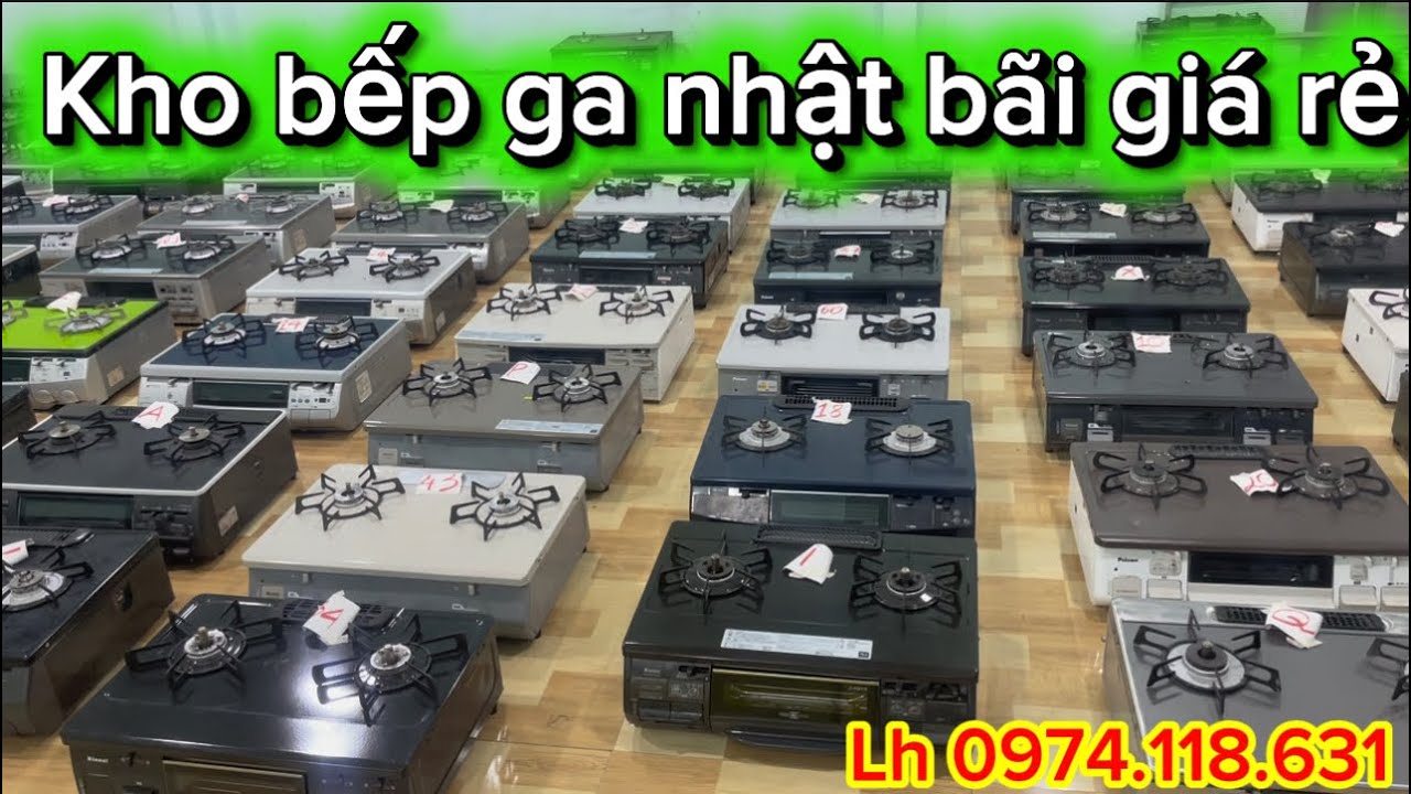 Kho bếp ga nhật giá rẻ mua bếp ga uy tín chất lượng 0974118631 #bepganhatnoidia #paloma #rinnai 