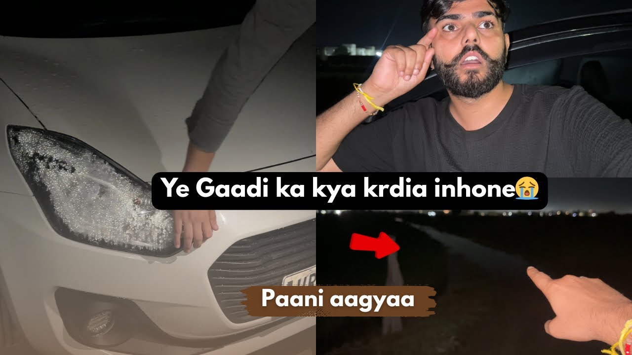 Gaadi theekh hone gayi thi mood hi off kar diya😞