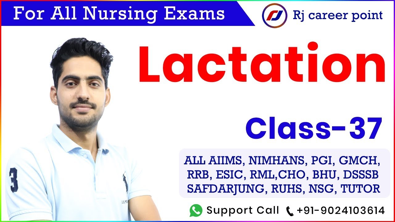 Lactation | Free Nursing classes | Nursing Officer & Staff Nurse Online Classes | Rajesh sir