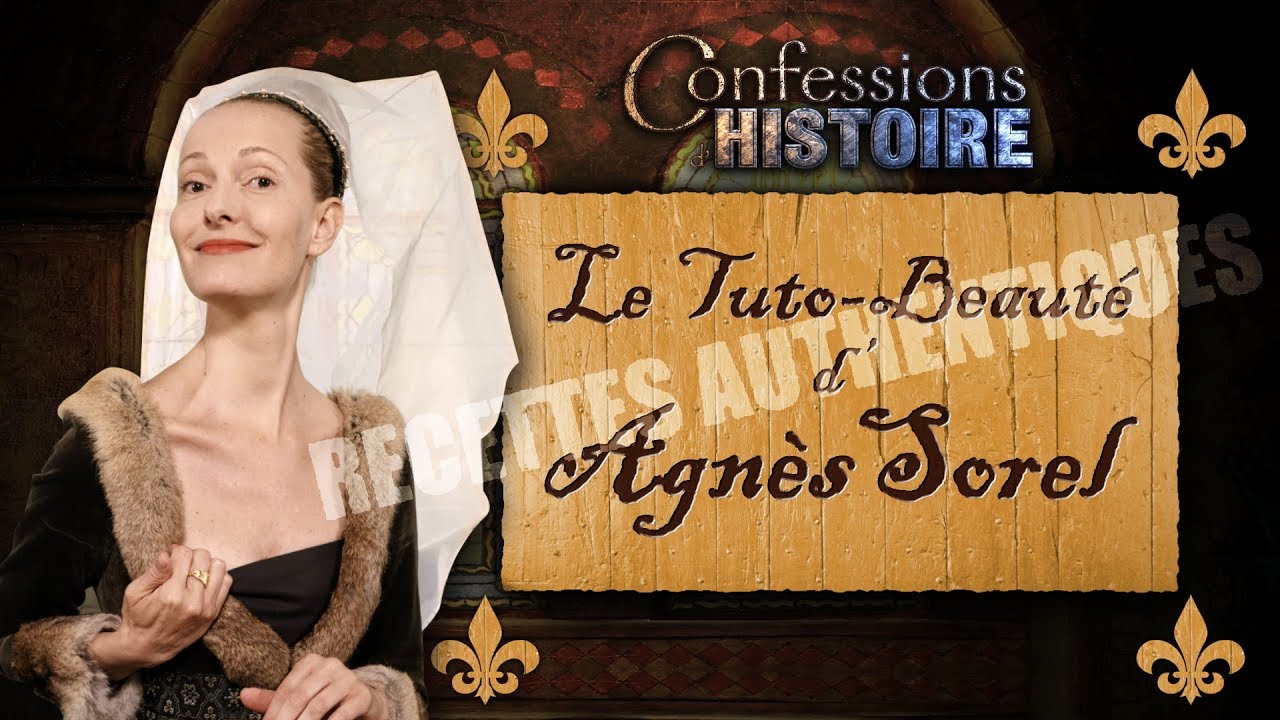 Le Tuto Beauté d'Agnès Sorel