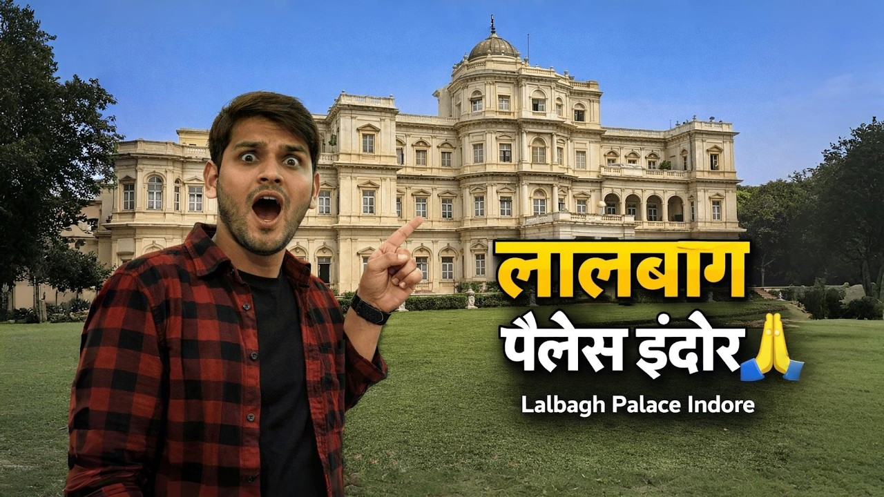 Lalbagh palace indore 🥰 ll Idrrahul ll indore